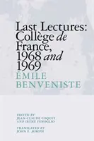 Ostatnie wykłady: Collge de France 1968 i 1969 - Last Lectures: Collge de France 1968 and 1969