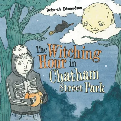Godzina czarownic w Chatham Street Park - The Witching Hour in Chatham Street Park
