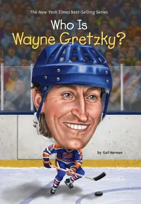 Kim jest Wayne Gretzky? - Who Is Wayne Gretzky?