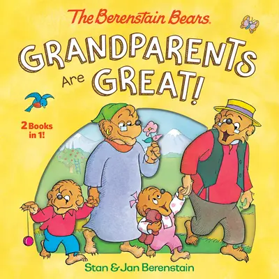 Dziadkowie są wspaniali! (Niedźwiedzie Berenstain) - Grandparents Are Great! (the Berenstain Bears)