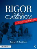 Rygor w twojej klasie: Zestaw narzędzi dla nauczycieli - Rigor in Your Classroom: A Toolkit for Teachers