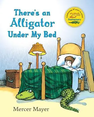 Pod moim łóżkiem jest aligator - There's an Alligator Under My Bed