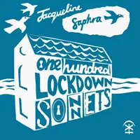 Sto sonetów z blokadą - One Hundred Lockdown Sonnets