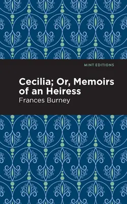 Cecilia; lub wspomnienia dziedziczki - Cecilia; Or, Memoirs of an Heiress