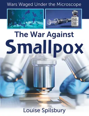 Wojna przeciwko ospie prawdziwej - The War Against Smallpox