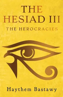 Hezjod III: Herokracje - The Hesiad III: The Herocracies