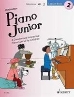 Piano Junior - Lesson Book 2 - Kreatywny i interaktywny kurs gry na fortepianie dla dzieci - Piano Junior - Lesson Book 2 - A Creative and Interactive Piano Course for Children