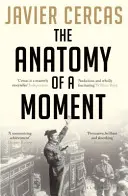 Anatomia chwili - Anatomy of a Moment