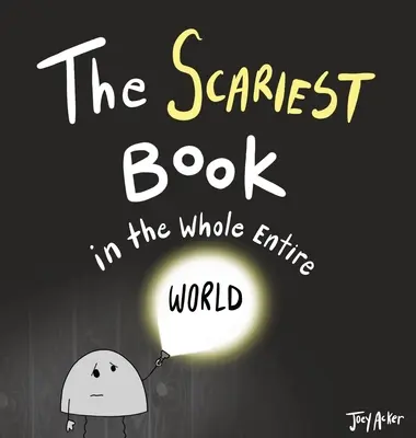 Najstraszniejsza książka na całym świecie - The Scariest Book in the Whole Entire World