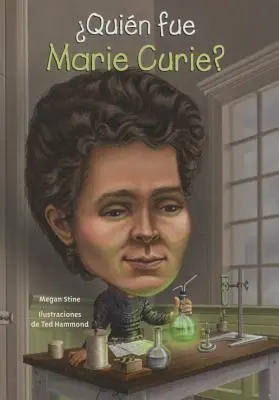 Kim była Maria Curie? - Quien Fue Marie Curie?