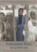 Indonezyjski islam w nowej erze, 66: Jak kobiety negocjują swoją muzułmańską tożsamość - Indonesian Islam in a New Era, 66: How Women Negotiate Their Muslim Identities