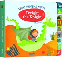 Co będzie dalej? Dwight Rycerz - What Happens Next? Dwight the Knight