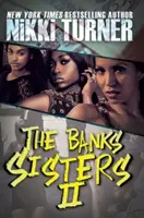 Siostry Banks 2 - The Banks Sisters 2