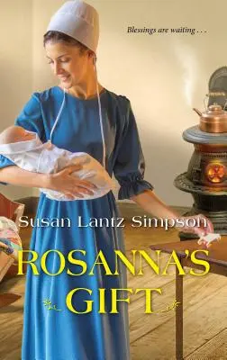 Dar Rosanny - Rosanna's Gift