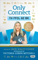 Only Connect: Oficjalna księga quizów - Only Connect: The Official Quiz Book