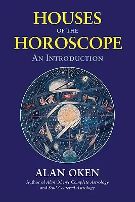 Domy horoskopu: Wprowadzenie - Houses of the Horoscope: An Introduction