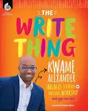 The Write Thing: Kwame Alexander angażuje studentów w warsztaty pisarskie - The Write Thing: Kwame Alexander Engages Students in Writing Workshop