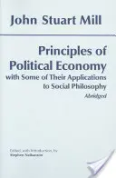 Zasady ekonomii politycznej: Z niektórymi ich zastosowaniami w filozofii społecznej - Principles of Political Economy: With Some of Their Applications to Social Philosophy