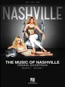 Muzyka Nashville: Sezon 1, Tom 1: Oryginalna ścieżka dźwiękowa - The Music of Nashville: Season 1, Volume 1: Original Soundtrack