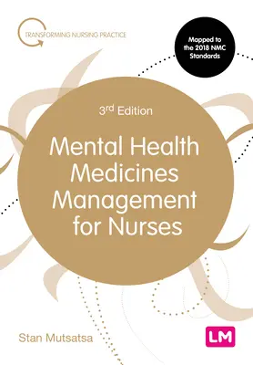 Zarządzanie lekami psychiatrycznymi dla pielęgniarek - Mental Health Medicines Management for Nurses