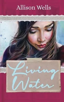 Żywa woda - Living Water