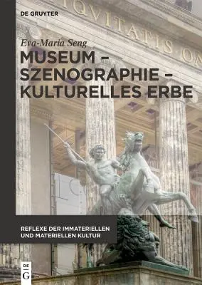 Muzeum - wystawa - dziedzictwo kulturowe / Museum - Ausstellung - Kulturelles Erbe - Changing Perspectives from China to Europe / Blickwechsel zwische - Museum - Exhibition - Cultural Heritage / Museum - Ausstellung - Kulturelles Erbe - Changing Perspectives from China to Europe / Blickwechsel zwische