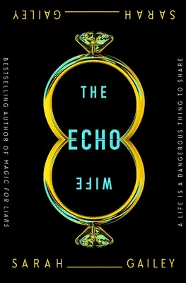 Żona Echo - The Echo Wife