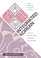 Zintegrowany język koreański: średniozaawansowany 2 - Integrated Korean: High Intermediate 2