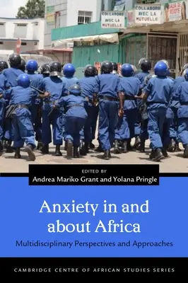 Lęk w Afryce i o Afryce: Multidyscyplinarne perspektywy i podejścia - Anxiety in and about Africa: Multidisciplinary Perspectives and Approaches