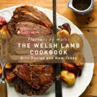 Książka kucharska z walijską jagnięciną - The Welsh Lamb Cookbook