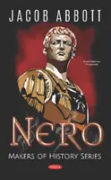 Neron. Seria Twórcy historii - Seria Twórcy historii - Nero. Makers of History Series - Makers of History Series