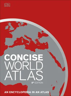 Zwięzły atlas świata, wydanie ósme - Concise World Atlas, Eighth Edition