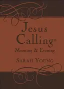 Jesus Calling Morning and Evening, brązowa, skórzana, twarda oprawa, z odnośnikami do Pisma Świętego - Jesus Calling Morning and Evening, Brown Leathersoft Hardcover, with Scripture References