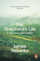 Życie pasterza - opowieść o krainie jezior - Shepherd's Life - A Tale of the Lake District