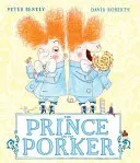 Książę i wieprzowina - Prince and the Porker