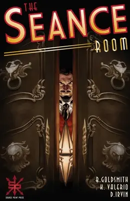 Pokój seansów, 1 - The Seance Room, 1