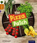 Oxford Reading Tree inFact: Poziom 8: The Pizza Patch - Oxford Reading Tree inFact: Level 8: The Pizza Patch