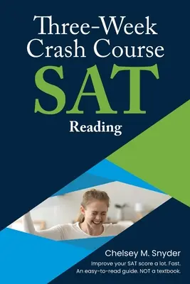 Trzytygodniowy przyspieszony kurs SAT - czytanie - Three-Week SAT Crash Course - Reading