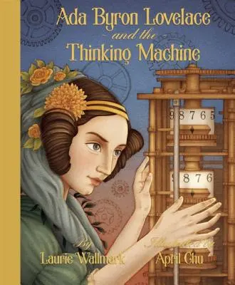 ADA Byron Lovelace i myśląca maszyna - ADA Byron Lovelace & the Thinking Machine