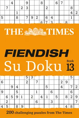 The Times Fiendish Su Doku: Księga 13 - The Times Fiendish Su Doku: Book 13