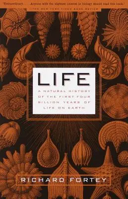 Life: Historia naturalna pierwszych czterech miliardów lat życia na Ziemi - Life: A Natural History of the First Four Billion Years of Life on Earth