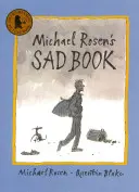 Smutna książka Michaela Rosena - Michael Rosen's Sad Book