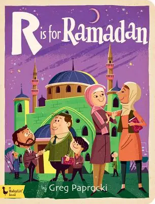 R jak Ramadan - R Is for Ramadan