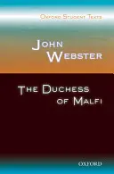 John Webster: Księżna Malfi - John Webster: The Duchess of Malfi