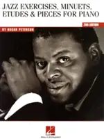 Oscar Peterson - Ćwiczenia jazzowe, menuety, etiudy i utwory na fortepian - Oscar Peterson - Jazz Exercises, Minuets, Etudes & Pieces for Piano