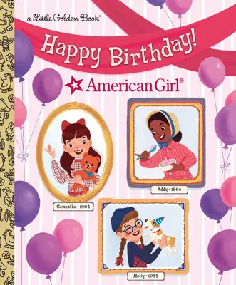 Wszystkiego najlepszego z okazji urodzin! (American Girl) - Happy Birthday! (American Girl)
