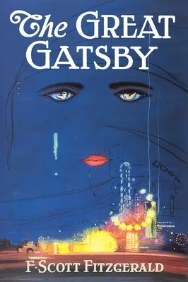 Wielki Gatsby: Jedyne autoryzowane wydanie - The Great Gatsby: The Only Authorized Edition