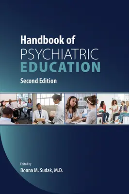 Podręcznik edukacji psychiatrycznej - Handbook of Psychiatric Education