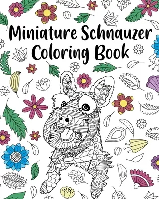 Kolorowanka sznaucer miniaturowy - Miniature Schnauzer Coloring Book