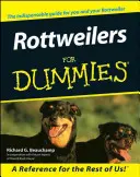 Rottweilery dla opornych - Rottweilers for Dummies